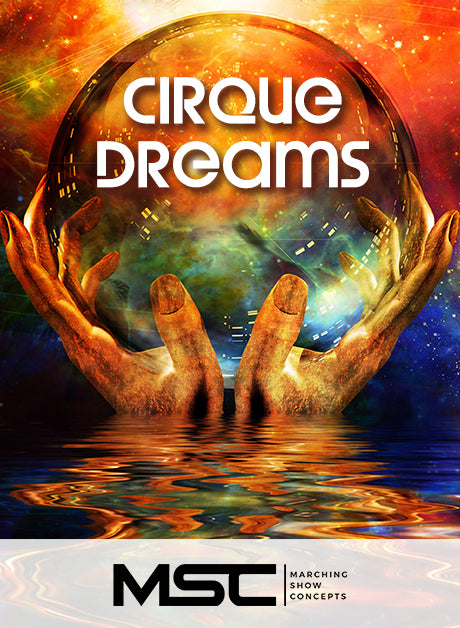 Cirque Dreams (Gr. 3) - Marching Show Concepts