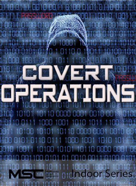 Covert Operations - Marching Show Concepts