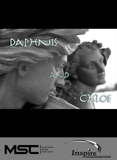 Daphnis and Chloe (Grade 4) - Marching Show Concepts