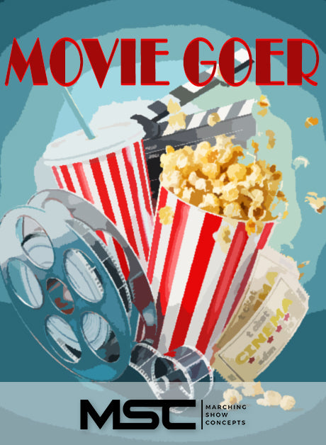 Movie Goer (Gr. 1)(5m36s)(13 sets) - Marching Show Concepts