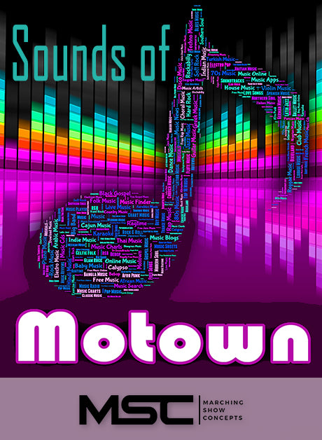 Sounds of Motown (Gr. 1)(7m18s)(19 sets) - Marching Show Concepts