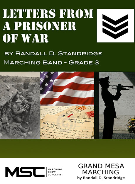 Letters From A Prisoner Of War - Marching Show Concepts