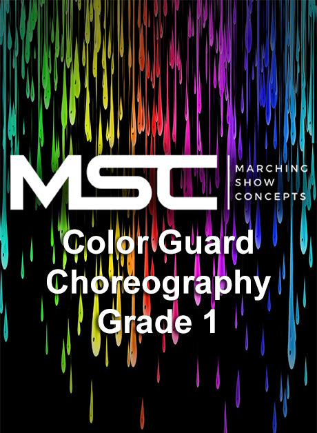 Flag Choreography (Grade 1 Show) - Marching Show Concepts