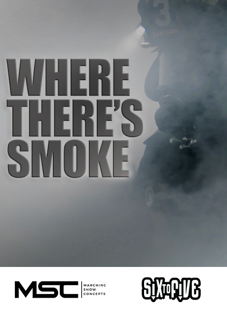 Where There's Smoke - A Class - 6 to 5