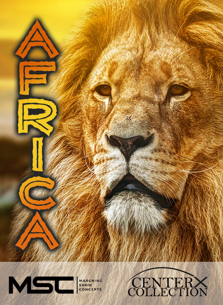 Africa! (Grade 4) - Marching Show Concepts