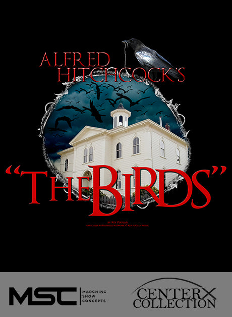 Alfred Hitchcock's The Birds - Marching Show Concepts