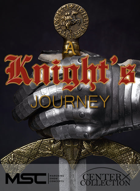 Knight's Journey (A) (Grade 4) - Marching Show Concepts