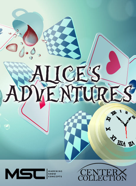 Alice's Adventures (Grade 3) - Marching Show Concepts