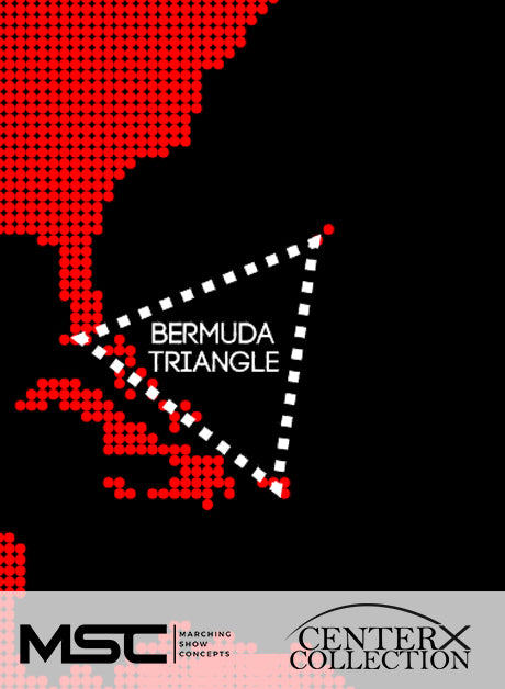 Bermuda Triangle (Grade 3+) - Marching Show Concepts