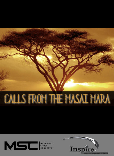 Calls from Masai Mara (Grade 4) - Marching Show Concepts