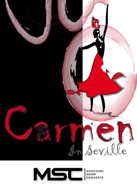 Carmen in Seville (Gr. 4)(7m25s)(45 sets) - Marching Show Concepts