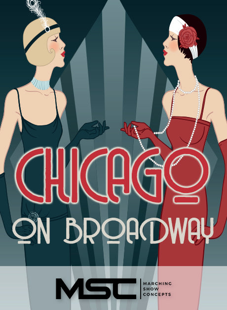 Chicago on Broadway (Gr. 4)(7m27s)(48 sets) - Marching Show Concepts