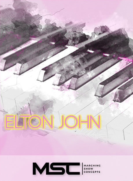 Elton John (Gr. 3)(7m08s)(43 sets) - Marching Show Concepts