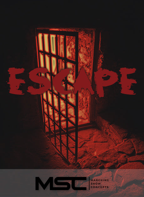 Escape (Gr. 3)(6m24s)(38 sets) - Marching Show Concepts