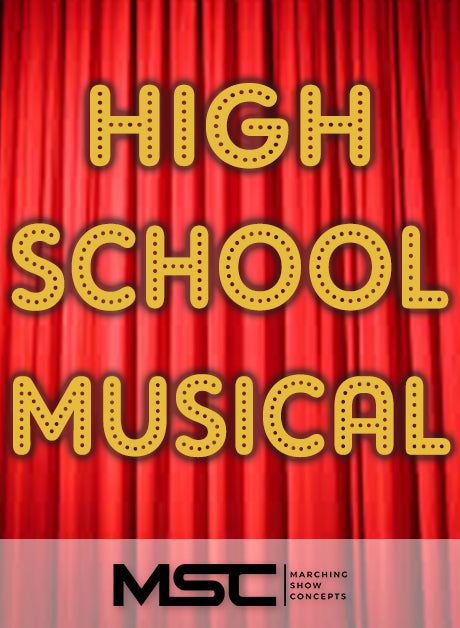 High School Musical (Gr. 2)(6m53s)(32 sets) - Marching Show Concepts