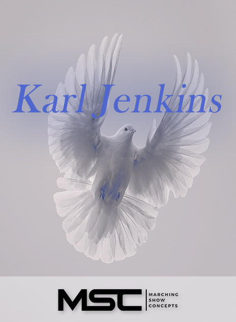 Karl Jenkins (Music of) (Gr. 4)(7m39s)(53 sets) - Marching Show Concepts