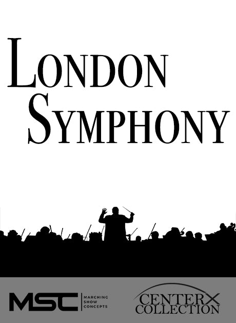 London Symphony (Grade 5) - Marching Show Concepts