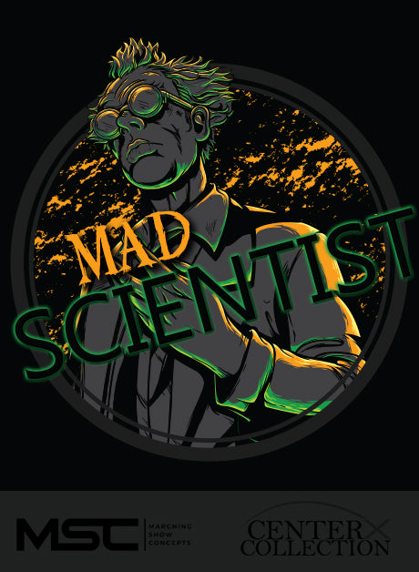 Mad Scientist (Grade 4) - Marching Show Concepts
