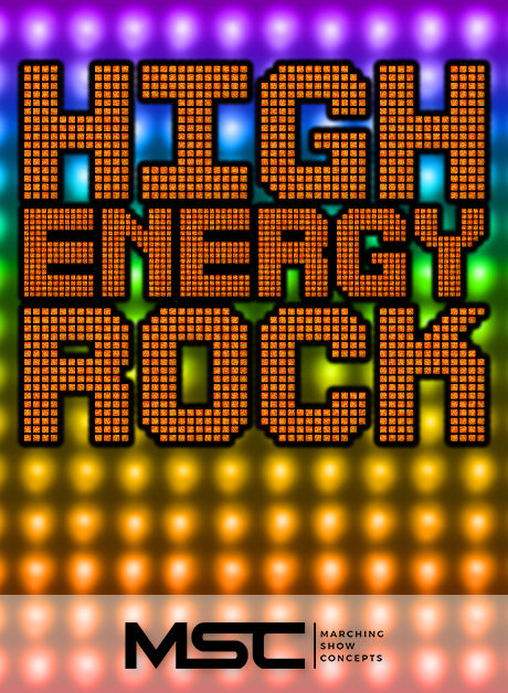 High Energy Rock (Gr. 1)(5m31s)(8 sets) - Marching Show Concepts