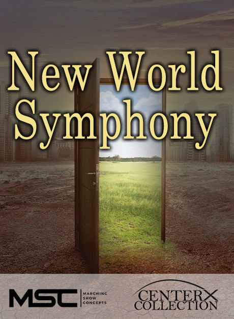 New World Symphony (Grade 3) - Marching Show Concepts