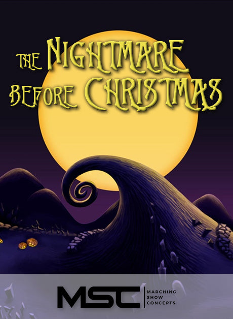 Nightmare Before Christmas (Gr. 3)(7m45s)(44 sets) - Marching Show Concepts