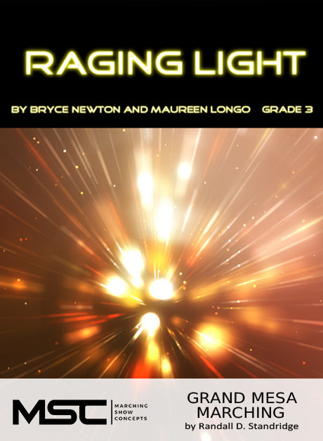 Raging Light - Marching Show Concepts