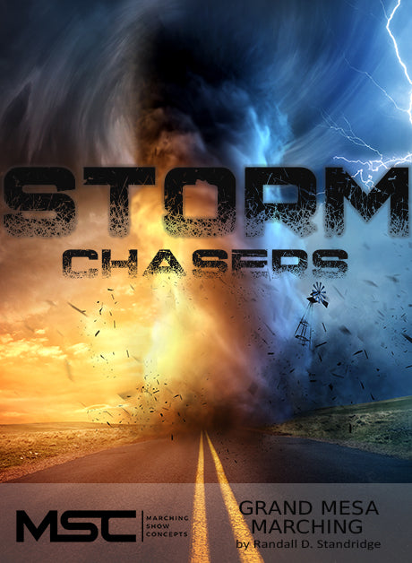 Storm Chasers - Marching Show Concepts