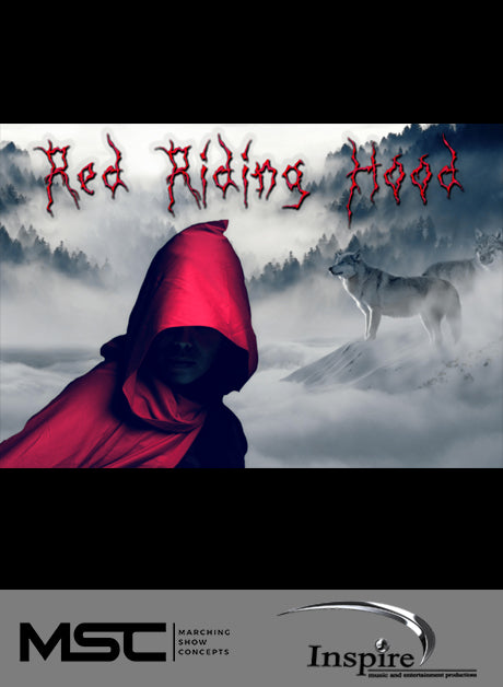 Red Riding Hood (Grade 3) - Marching Show Concepts