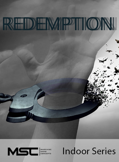 Redemption - Marching Show Concepts