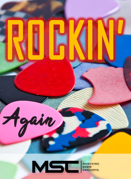 Rockin' Again (Gr. 1)(5m33s)(8 sets) - Marching Show Concepts