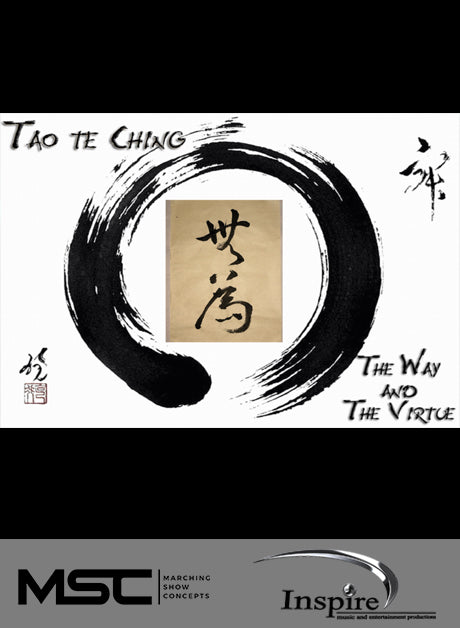 Tao Te Ching (Grade 4) - Marching Show Concepts