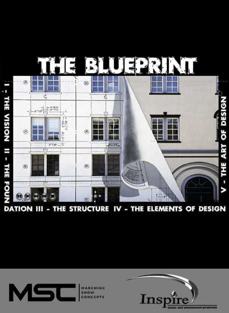 The Blueprint (Grade 5) - Marching Show Concepts