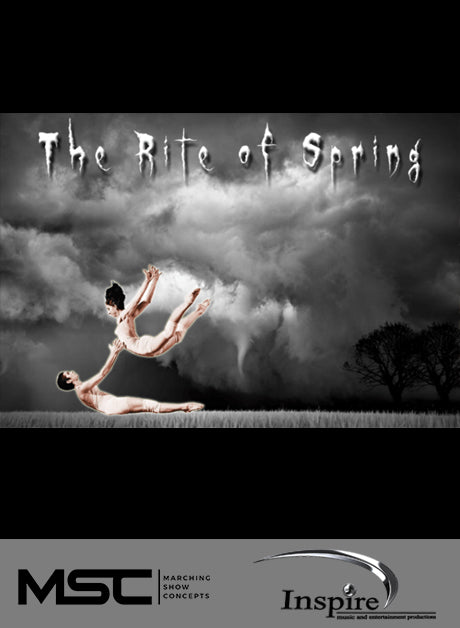 The Rite of Spring (Grade 4) - Marching Show Concepts