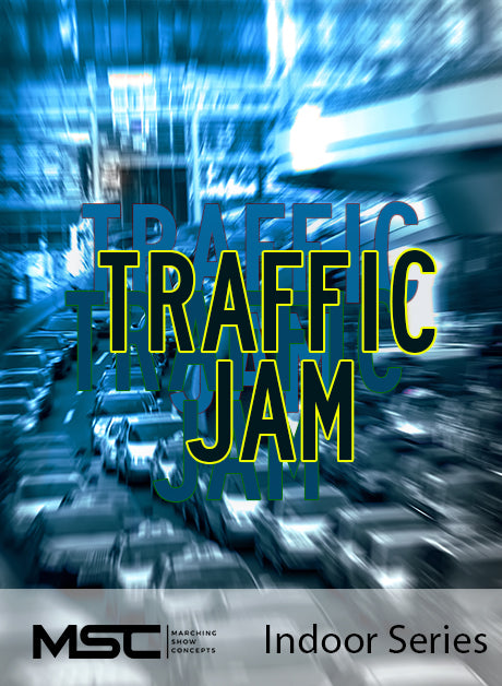 Traffic Jam - Marching Show Concepts