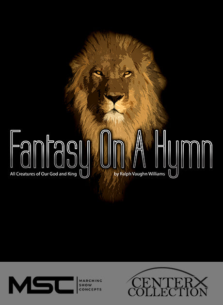 Fantasy on a Hymn - Marching Show Concepts
