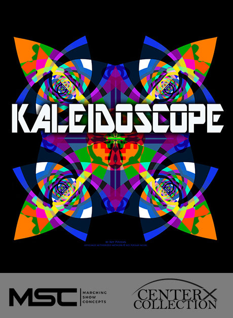 Kaleidoscope - Marching Show Concepts