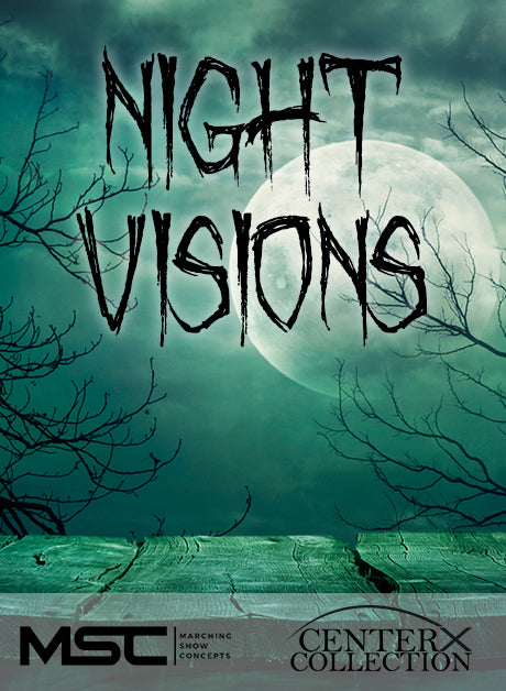 Night Visions (Grade 4) - Marching Show Concepts