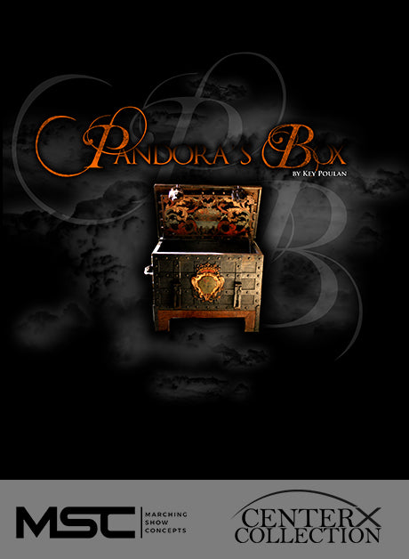 Pandora's Box - Marching Show Concepts