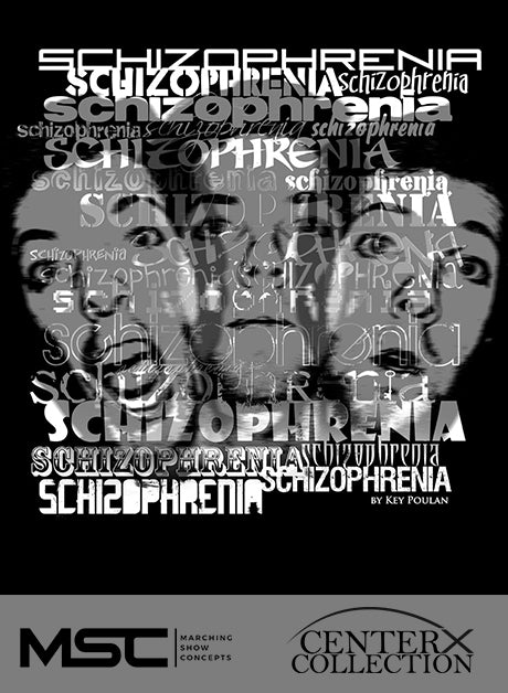 Schizophrenia - Marching Show Concepts